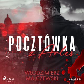 Pocztówka z Arles – okładka audiobooka, autor Włodzimierz Malczewski