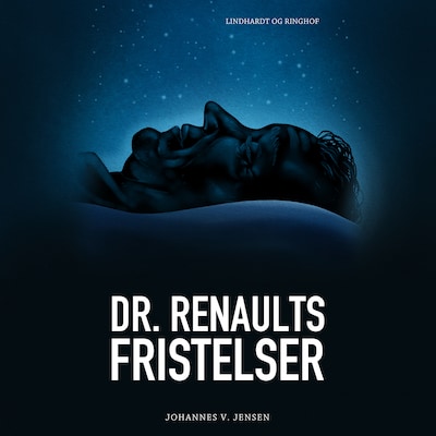 Dr. Renaults fristelser – omslag til lydbogen af Johannes V. Jensen