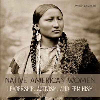 Native American Women – omslag til lydbogen af Wilson Bellacoola