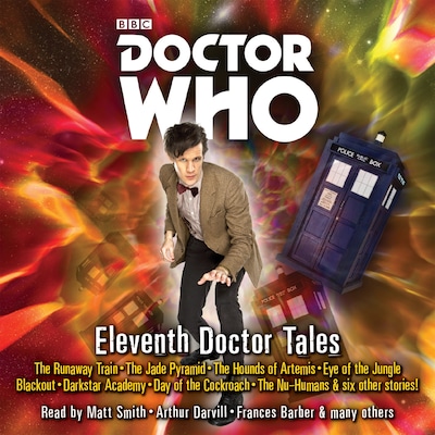 Doctor Who: Eleventh Doctor Tales – omslag til lydbogen af Steve Lyons, Stephen Cole, Oli Smith
