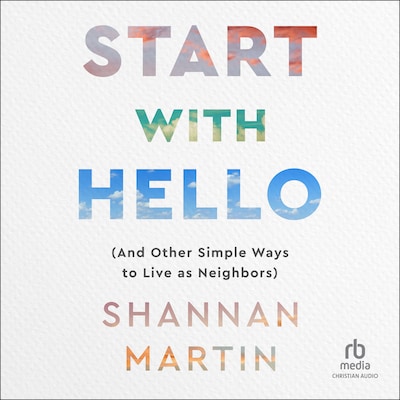 Start with Hello – omslag til lydbogen af Shannan Martin