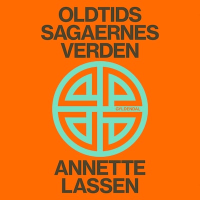 Oldtidssagaernes verden – omslag til lydbogen af Annette Lassen