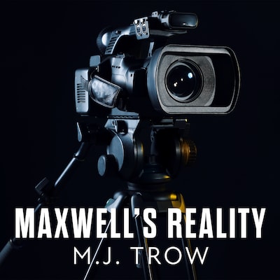 Maxwell's Reality – omslag til lydbogen af M. J. Trow