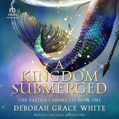 A Kingdom Submerged – omslag til lydbogen af Deborah Grace White