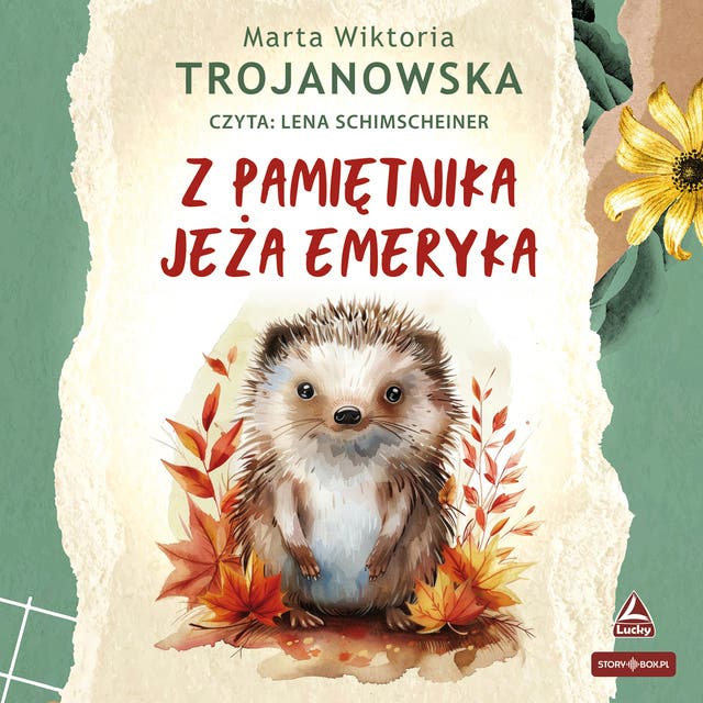 Z pamiętnika jeża Emeryka