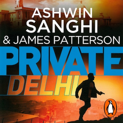 Private Delhi – omslag til lydbogen af James Patterson, Ashwin Sanghi