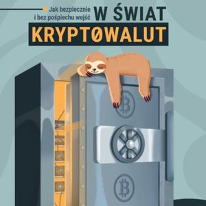 Jak bezpiecznie i bez pośpiechu wejść w świat kryptowalut – okładka audiobooka, autor Rafał Łapać