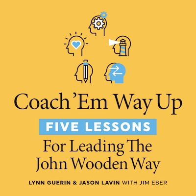 Coach 'Em Way Up – omslag til lydbogen af Jason Lavin, Lynn Guerin