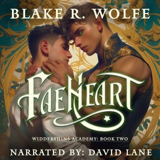 Faeheart: A Gay Fae Shifter Paranormal Academy Romance – omslag till ljudboken av Blake R. Wolfe