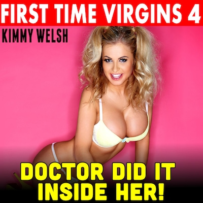 Doctor Did It Inside Her! : First Time Virgins 4 (Age Difference Age Gap Virgin First Time Fertile Breeding Erotica)