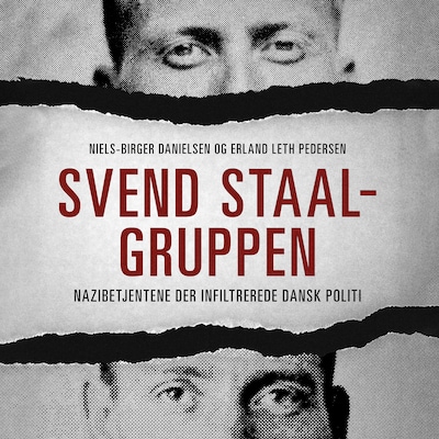 Svend Staal-gruppen – omslag til lydbogen af Niels-Birger Danielsen, Erland Leth Pedersen