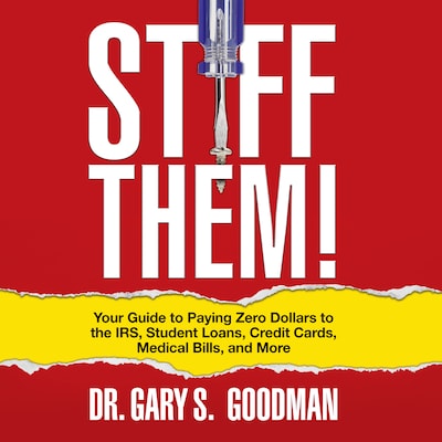 Stiff Them! – omslag til lydbogen af Dr. Gary S. Goodman