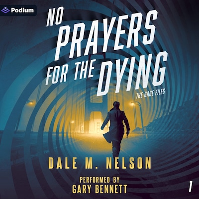 No Prayers for the Dying – omslag til lydbogen af Dale M. Nelson