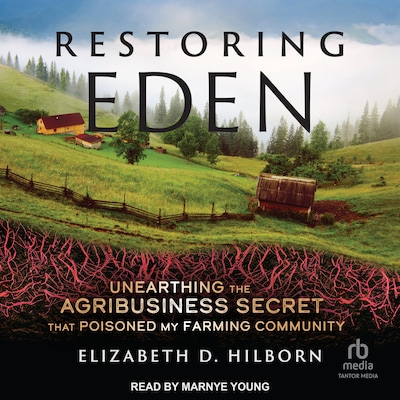 Restoring Eden – omslag til lydbogen af Elizabeth D. Hilborn