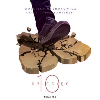 Dziesięć – okładka audiobooka, autor Wojciech Hrehorowicz