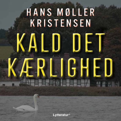 Kald det kærlighed – omslag til lydbogen af Hans Møller Kristensen