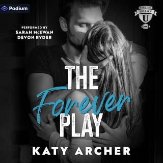 The Forever Play: Nolan U Football, Book 1 – omslag till ljudboken av Katy Archer