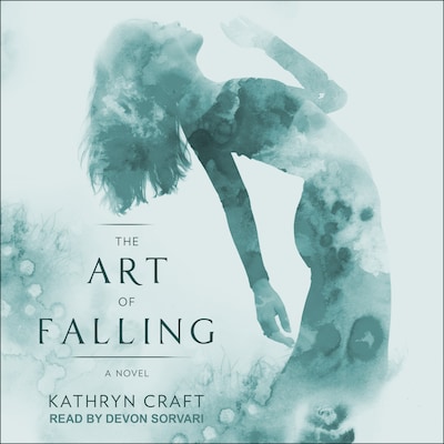 The Art of Falling – omslag til lydbogen af Kathryn Craft