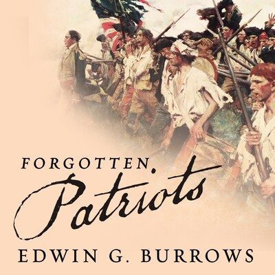 Forgotten Patriots – omslag til lydbogen af Edwin G. Burrows