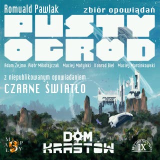 Pusty Ogród: Czarne Światło