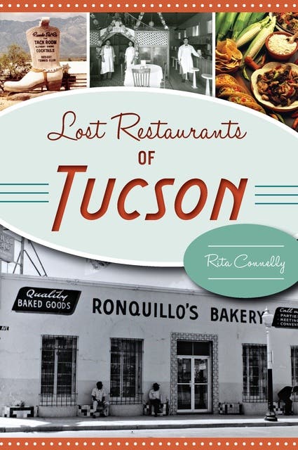 Lost Restaurants of Tucson – omslag til lydbogen af Rita Connelly
