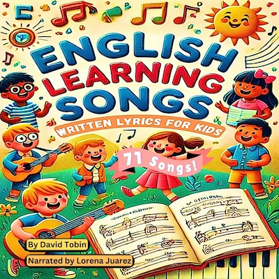 English Learning Songs: Written Lyrics for Kids – omslag til lydbogen af David Tobin