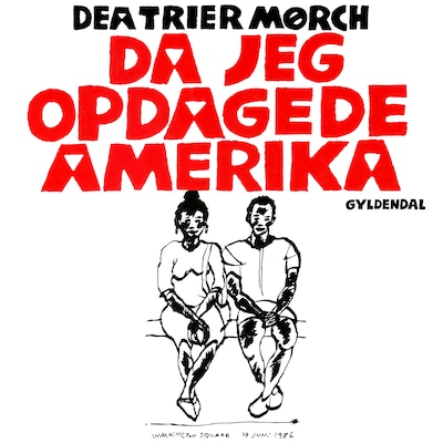 Da jeg opdagede Amerika – omslag til lydbogen af Dea Trier Mørch