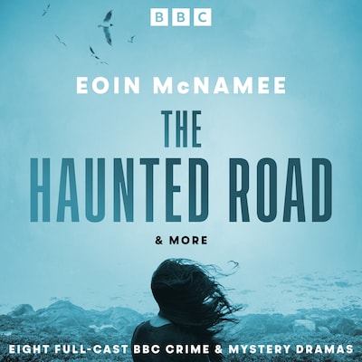 The Haunted Road & more – omslag til lydbogen af Eoin McNamee