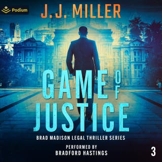Game of Justice: Brad Madison Legal Thriller Series, Book 3