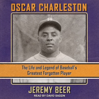 Oscar Charleston – omslag til lydbogen af Jeremy Beer