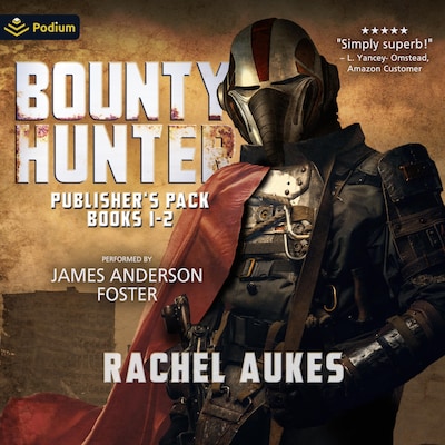 Bounty Hunter: Publisher's Pack – omslag til lydbogen af Rachel Aukes