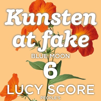 Kunsten at fake – omslag til lydbogen af Lucy Score