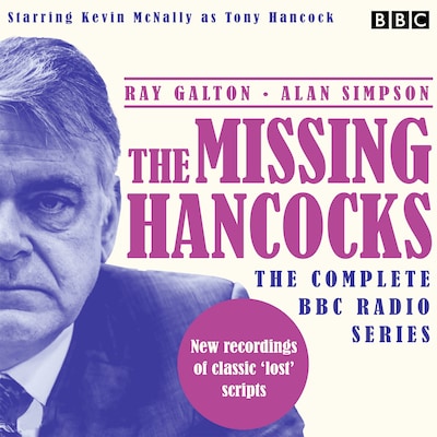 The Missing Hancocks: The Complete BBC Radio Series – omslag til lydbogen af Alan Simpson, Ray Galton