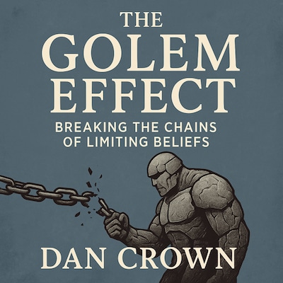 The Golem Effect – omslag til lydbogen af Dan Crown