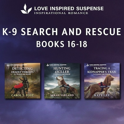 Love Inspired Suspense K9 Search & Rescue Books 16-18 – omslag til lydbogen af Carol J. Post, Sarah Varland, Katy Lee