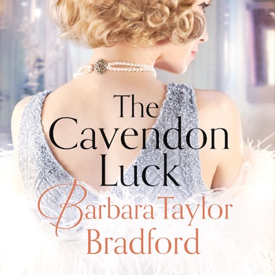 The Cavendon Luck – omslag til lydbogen af Barbara Taylor Bradford