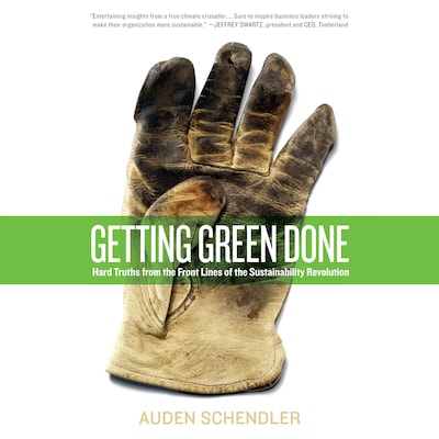 Getting Green Done – omslag til lydbogen af Auden Schendler