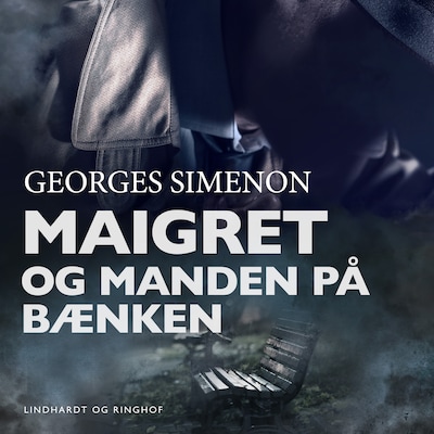 Maigret og manden på bænken – omslag til lydbogen af Georges Simenon