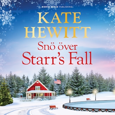 Snö över Starr's Fall – omslag till ljudboken av Kate Hewitt