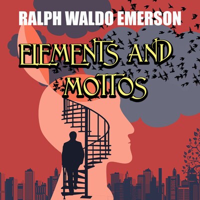 Elements and Mottos – omslag til lydbogen af Ralph Waldo Emerson