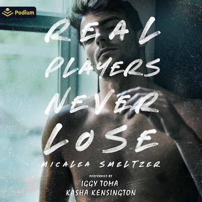 Real Players Never Lose – omslag til lydbogen af Micalea Smeltzer