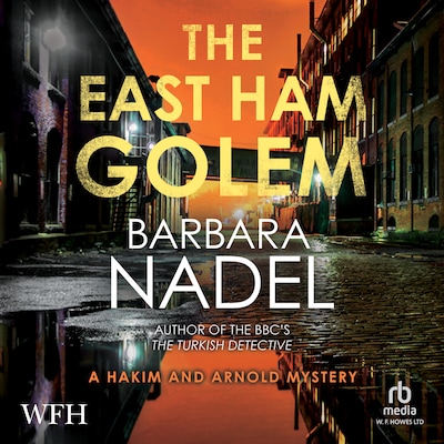 The East Ham Golem – omslag til lydbogen af Barbara Nadel