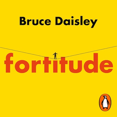 Fortitude – omslag til lydbogen af Bruce Daisley