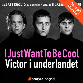 IJustWantToBeCool - Victor i underlandet