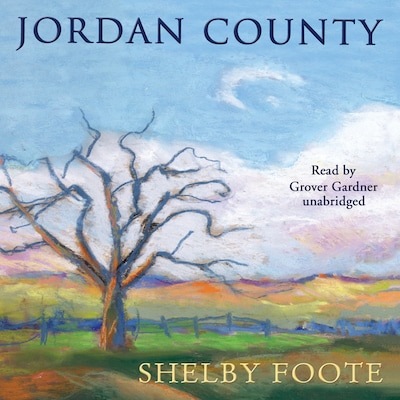 Jordan County – omslag til lydbogen af Shelby Foote