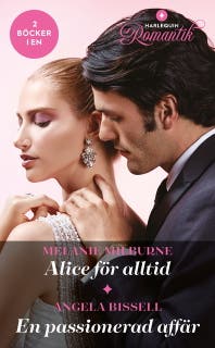 Alice för alltid / En passionerad affär – omslag till ljudboken av Angela Bissell,Melanie Milburne