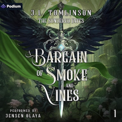 A Bargain of Smoke and Vines – omslag til lydbogen af J.L. Tomlinson