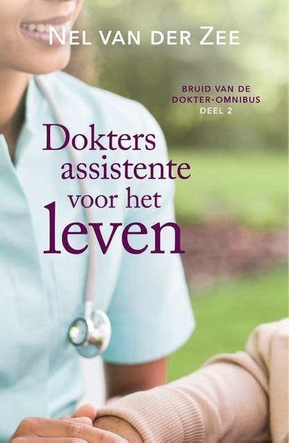 Doktersassistente voor het leven – omslag van het luisterboek van Nel van der Zee