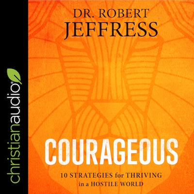Courageous – omslag til lydbogen af Dr. Robert Jeffress