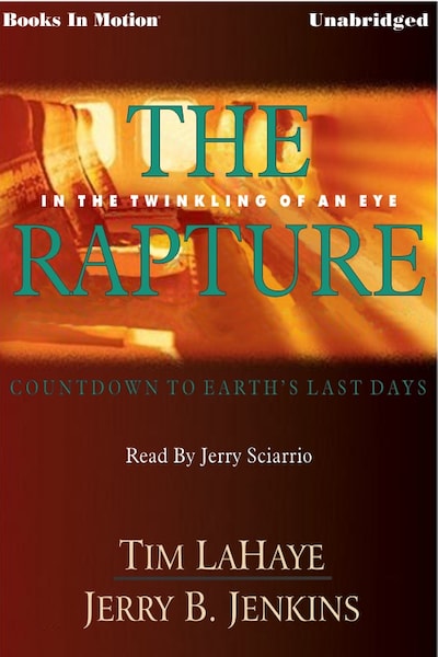 Rapture, The – omslag til lydbogen af Tim LaHaye, Jerry B Jenkins